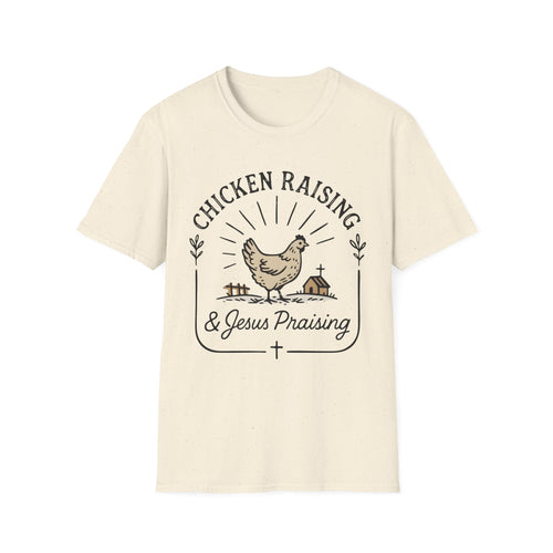 Chicken Raising And Jesus Praising Softstyle T-Shirt