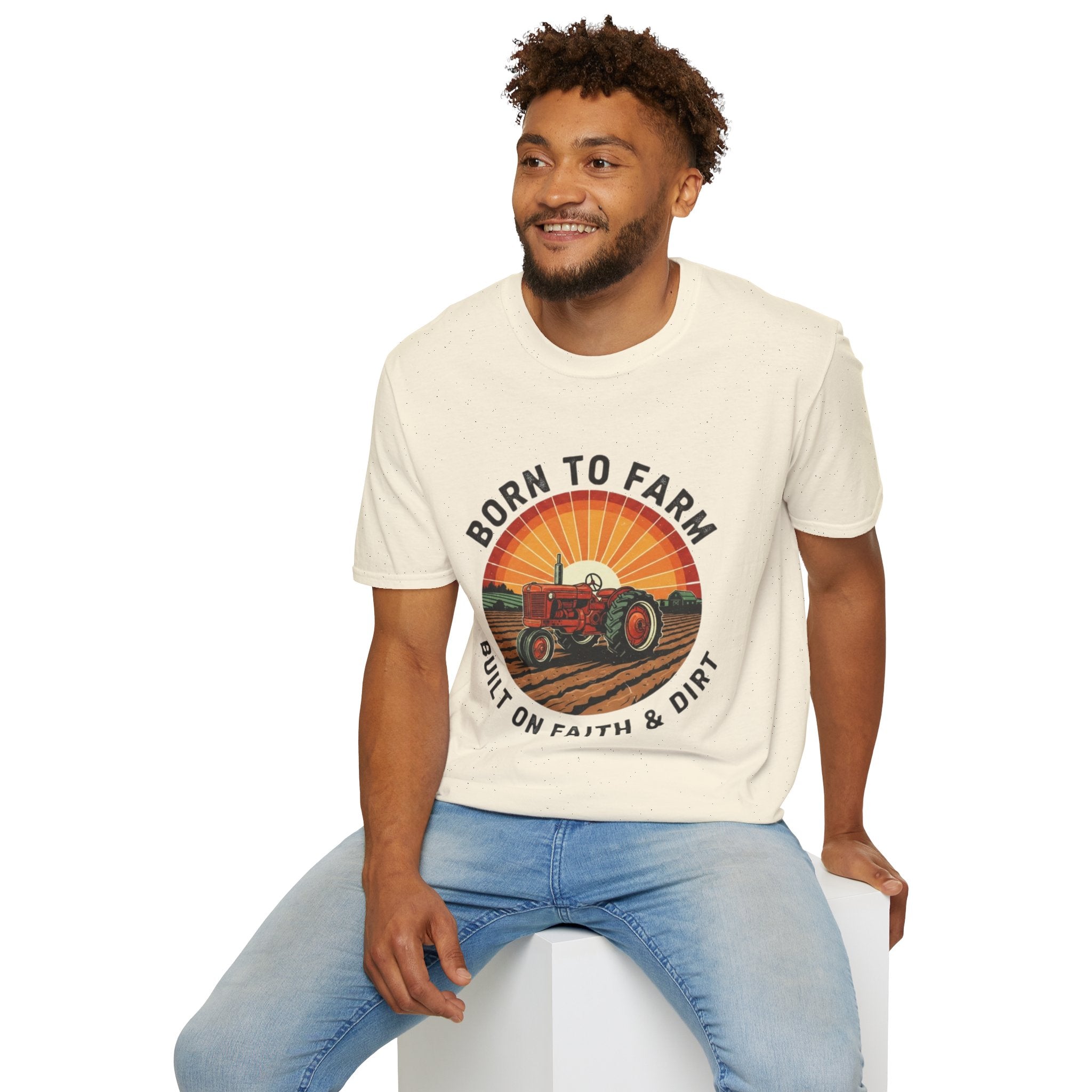 Born To Farm Built On Faith And Dirt Softstyle T-Shirt