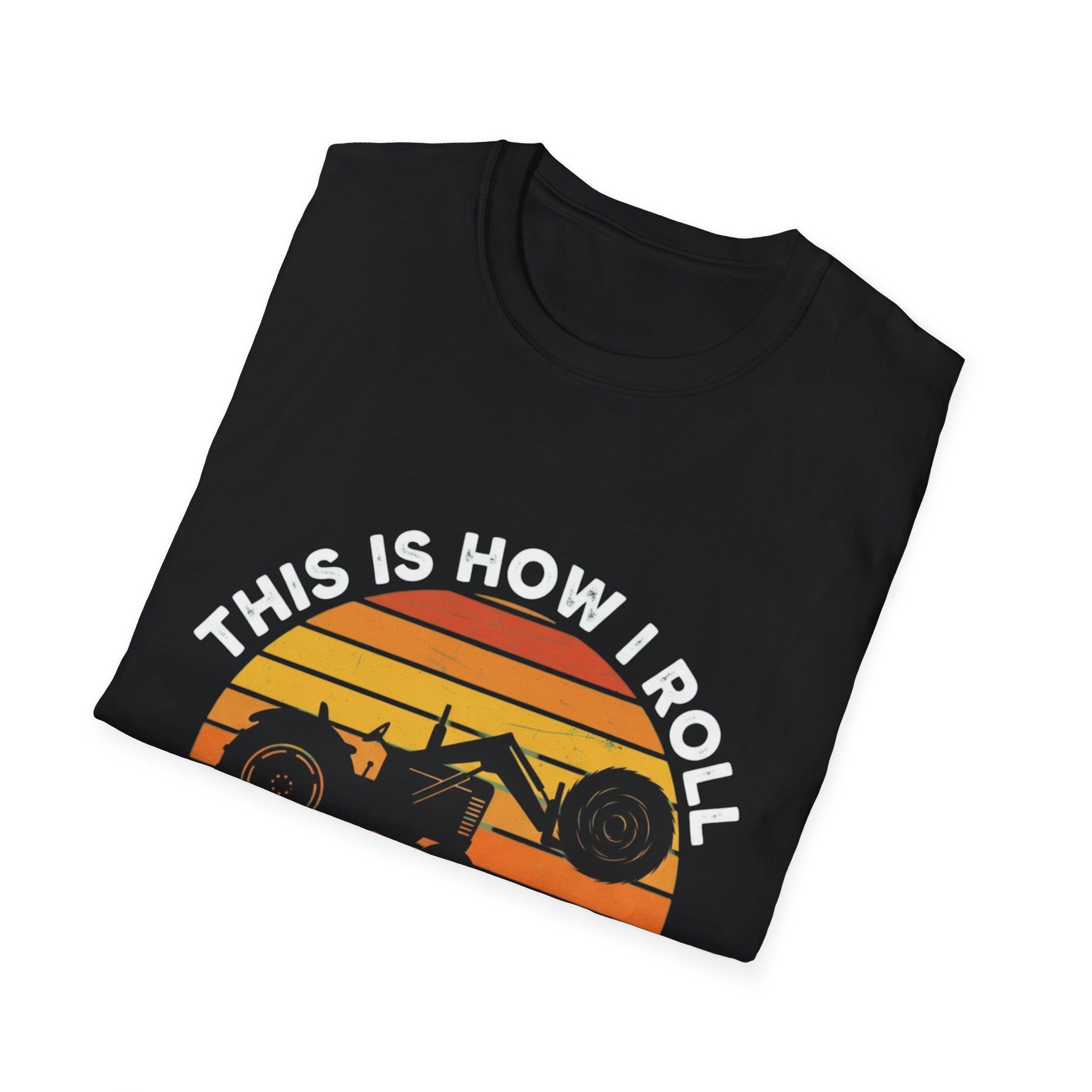 This Is How I Roll Softstyle T-Shirt