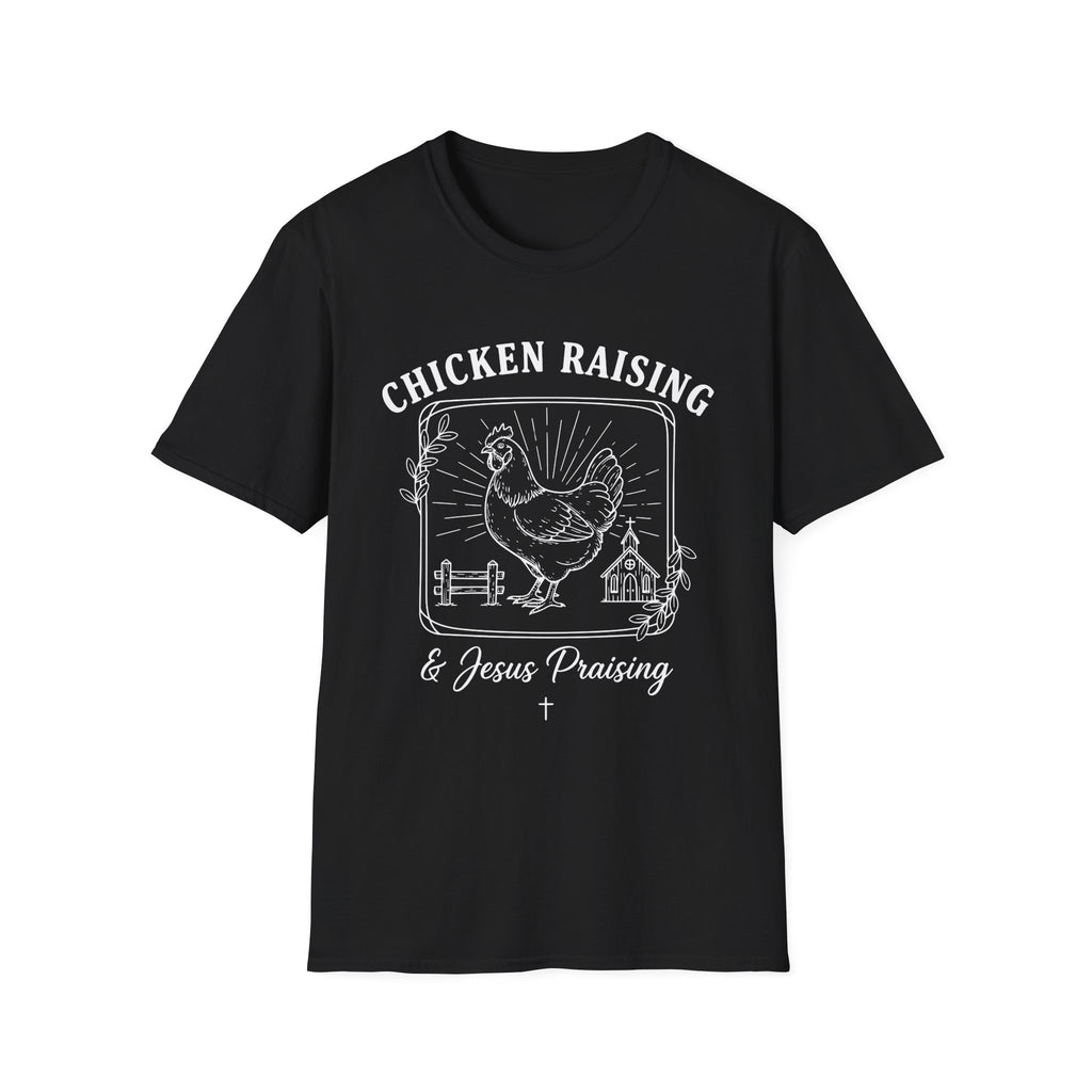 Chicken Raising And Jesus Praising Softstyle T-Shirt