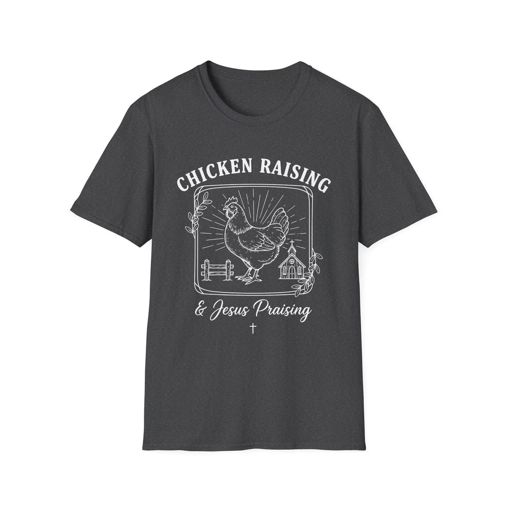 Chicken Raising And Jesus Praising Softstyle T-Shirt
