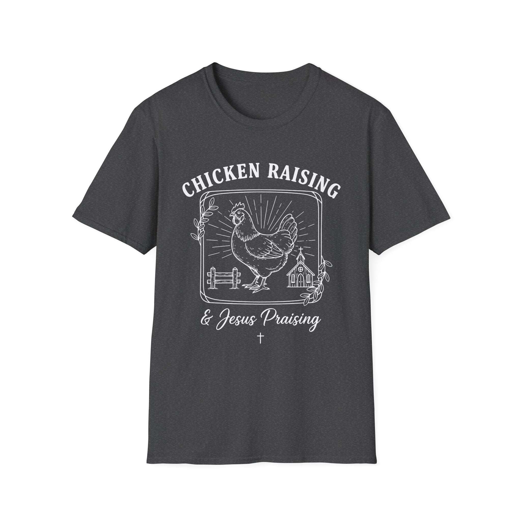 Chicken Raising And Jesus Praising Softstyle T-Shirt