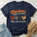 Chickens Make Me Happy Classic Tee