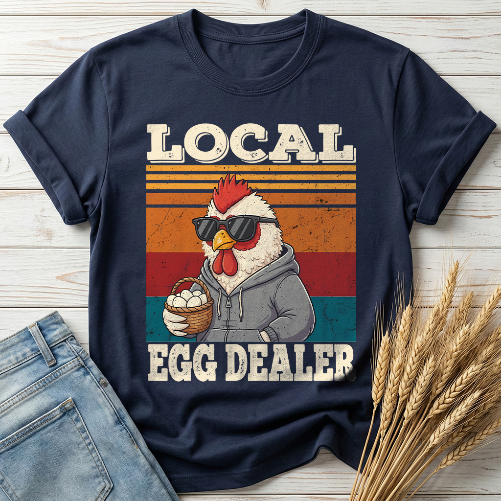 Local Egg Dealer Classic Tee
