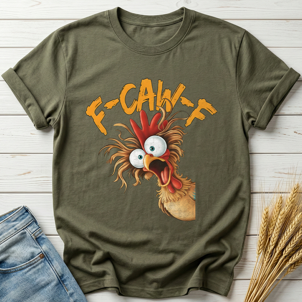 F-Caw-F Funny Chicken Classic Tee