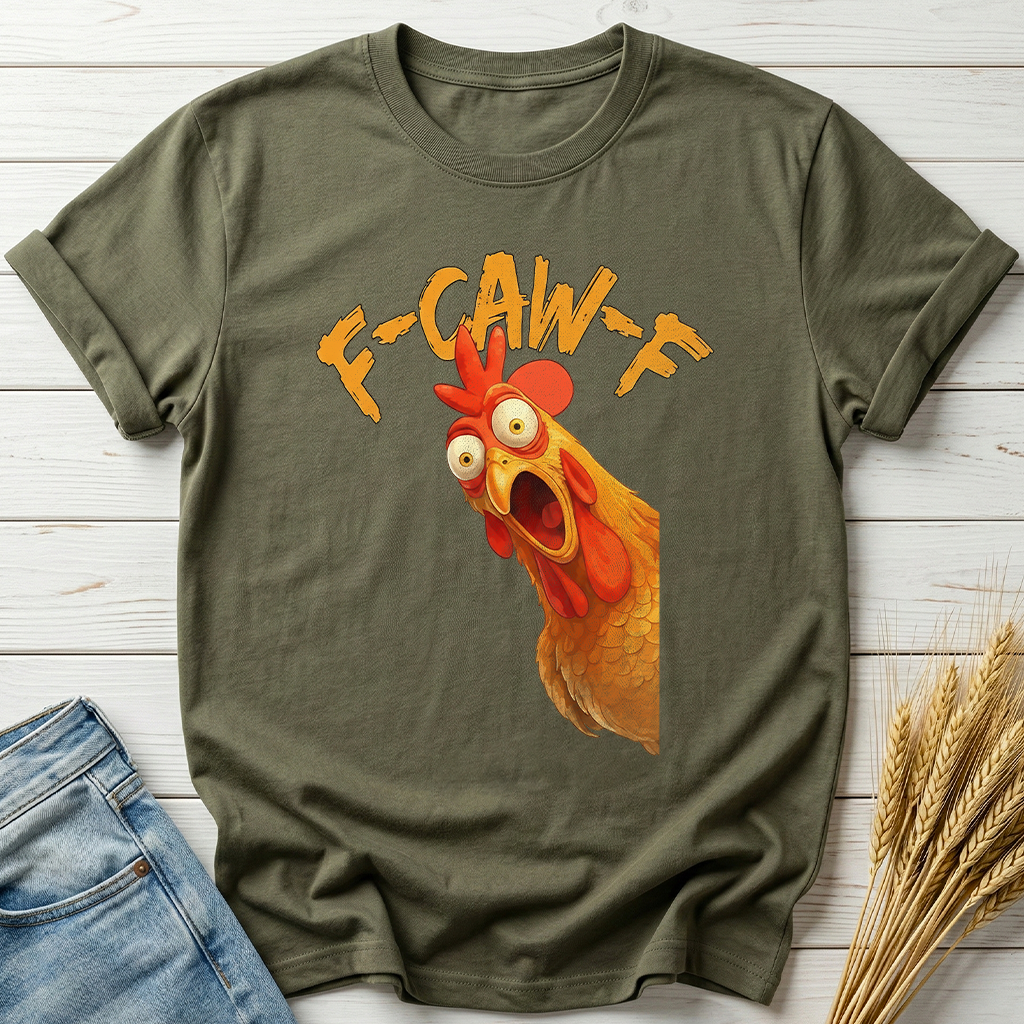 F-Caw-F Funny Chicken Classic Tee