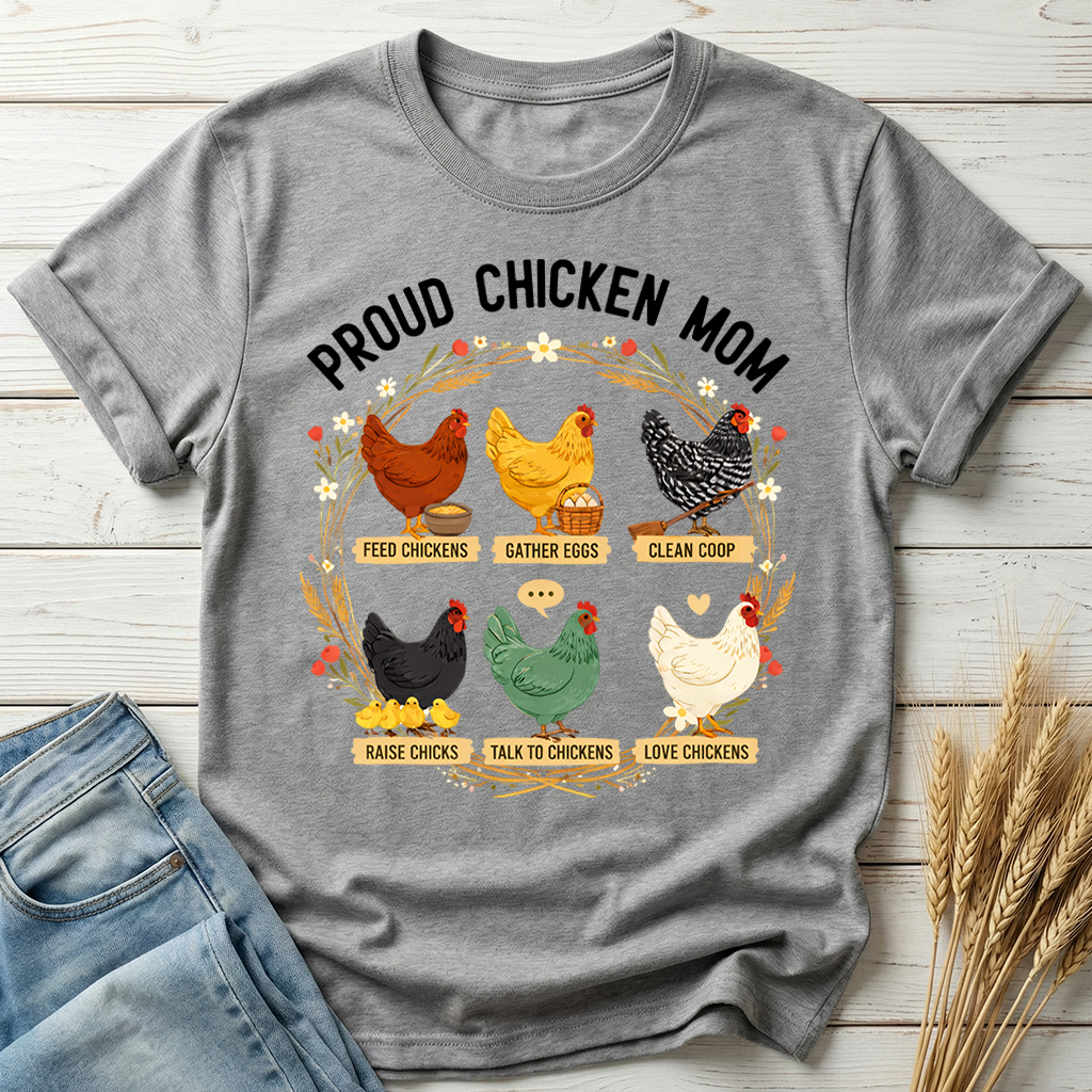 Proud Chicken Mom Classic Tee