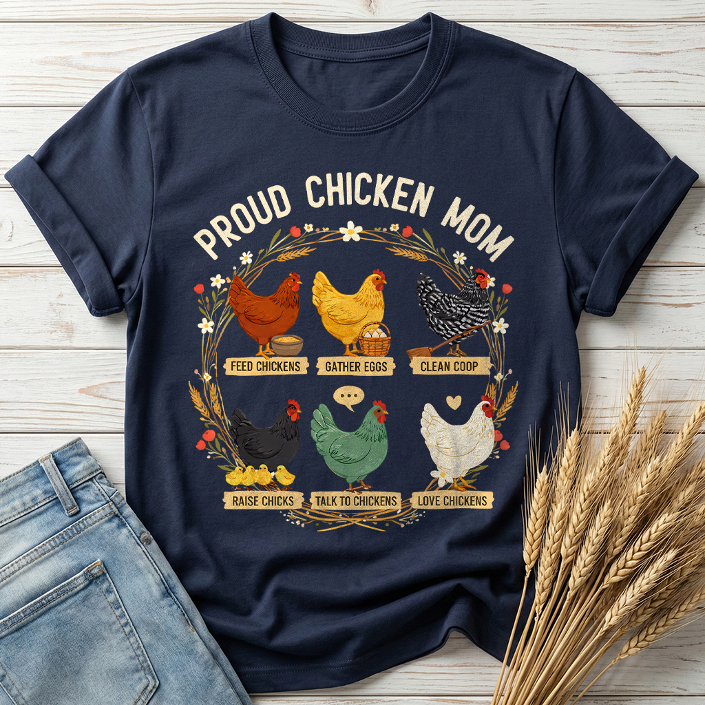 Proud Chicken Mom Classic Tee