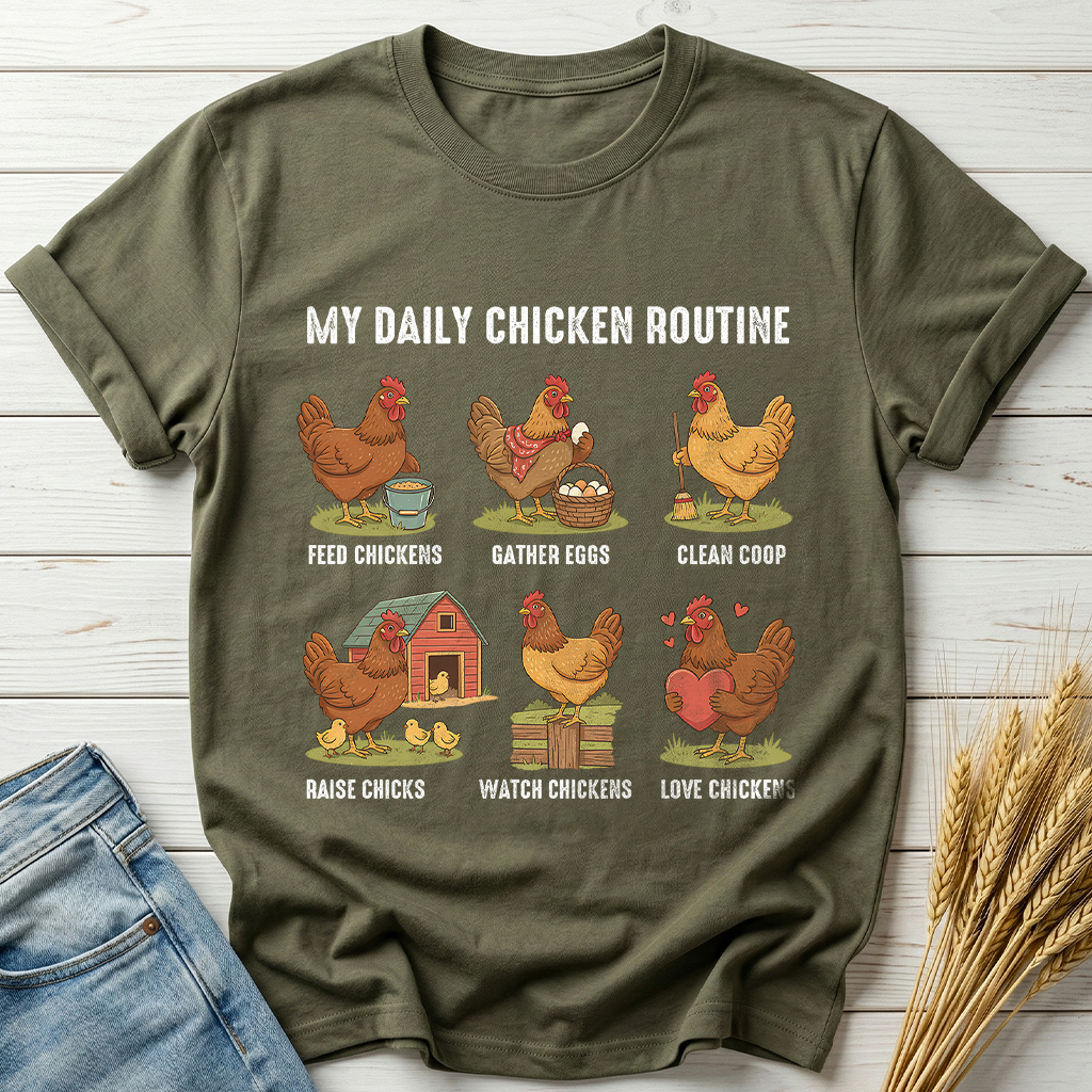 My Daily Chicken Routine Classic Tee