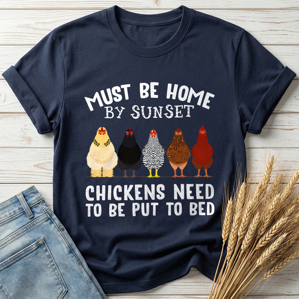 Chickens Need To Be Put To Bed Classic Tee