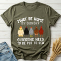 Chickens Need To Be Put To Bed Classic Tee