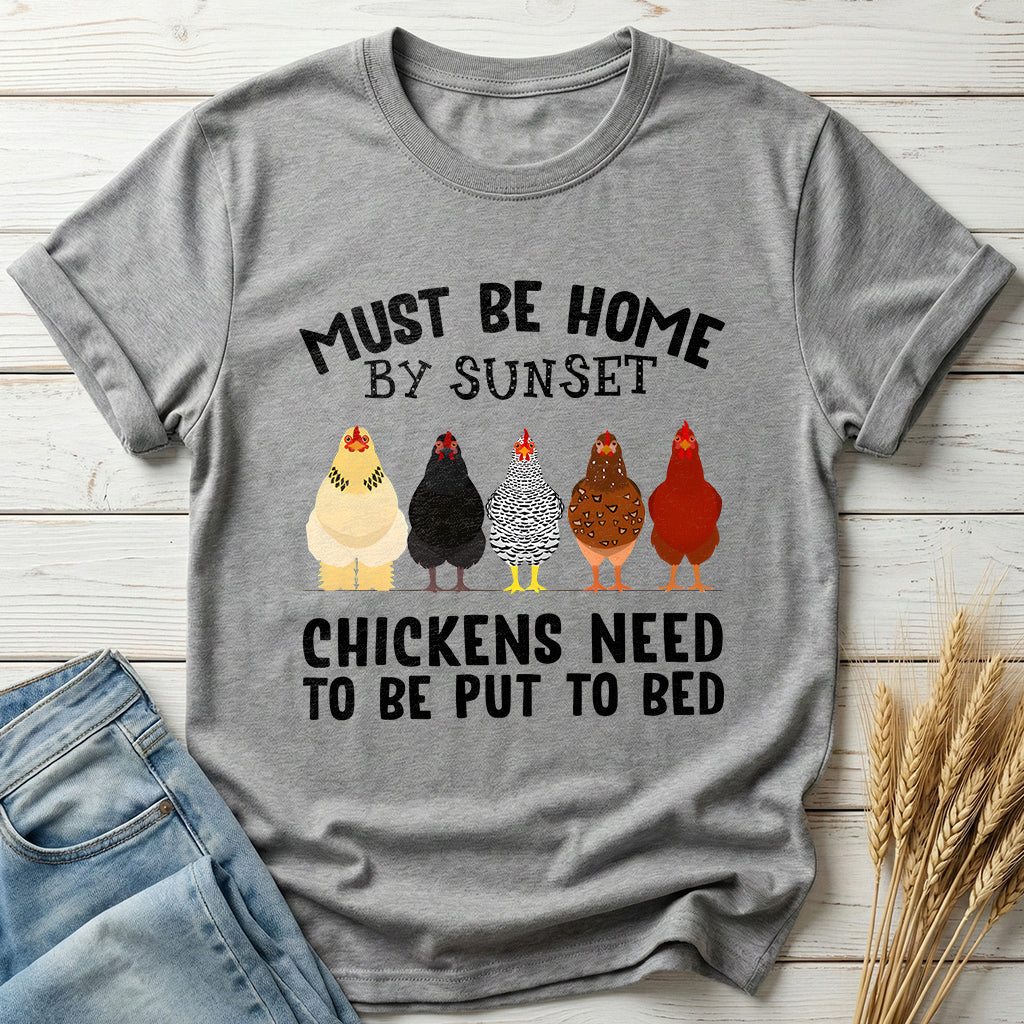 Chickens Need To Be Put To Bed Classic Tee