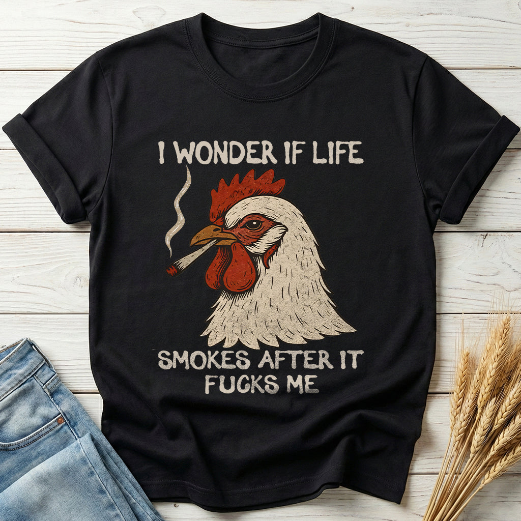 I Wonder If Life Smokes After It Classic Tee