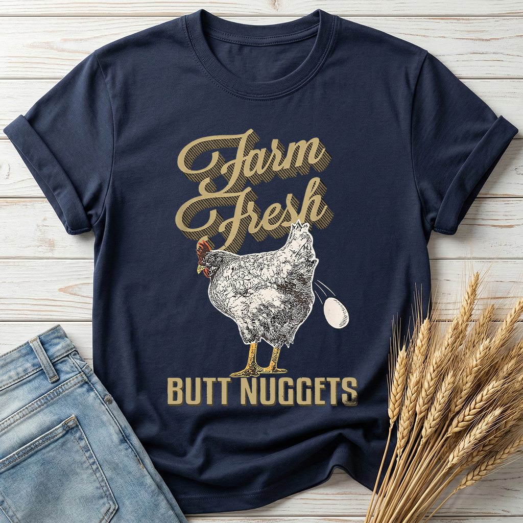 Farm Fresh Butt Nuggets Classic Tee