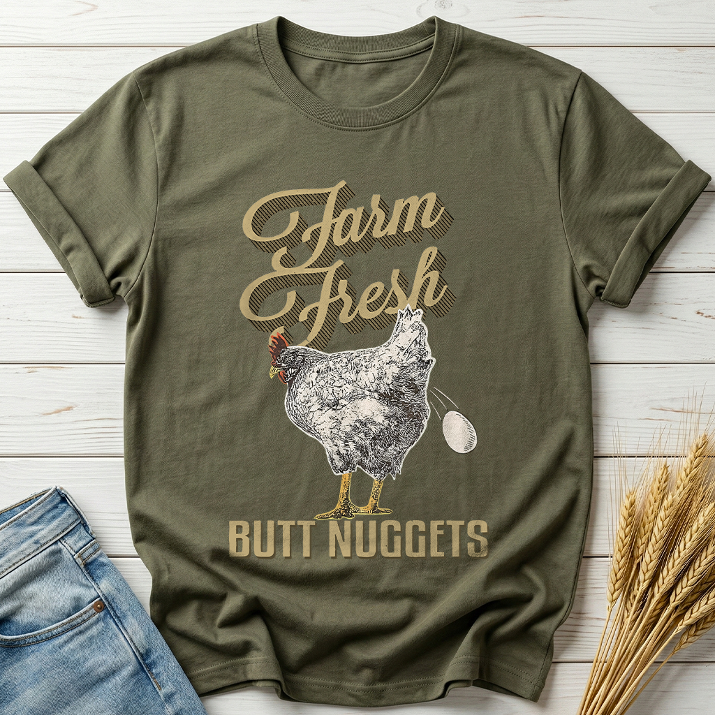 Farm Fresh Butt Nuggets Classic Tee
