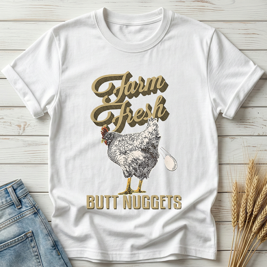 Farm Fresh Butt Nuggets Classic Tee