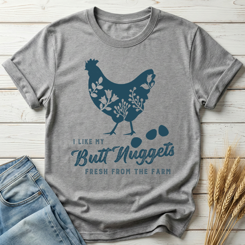 I Like My Butt Nuggets Classic Tee