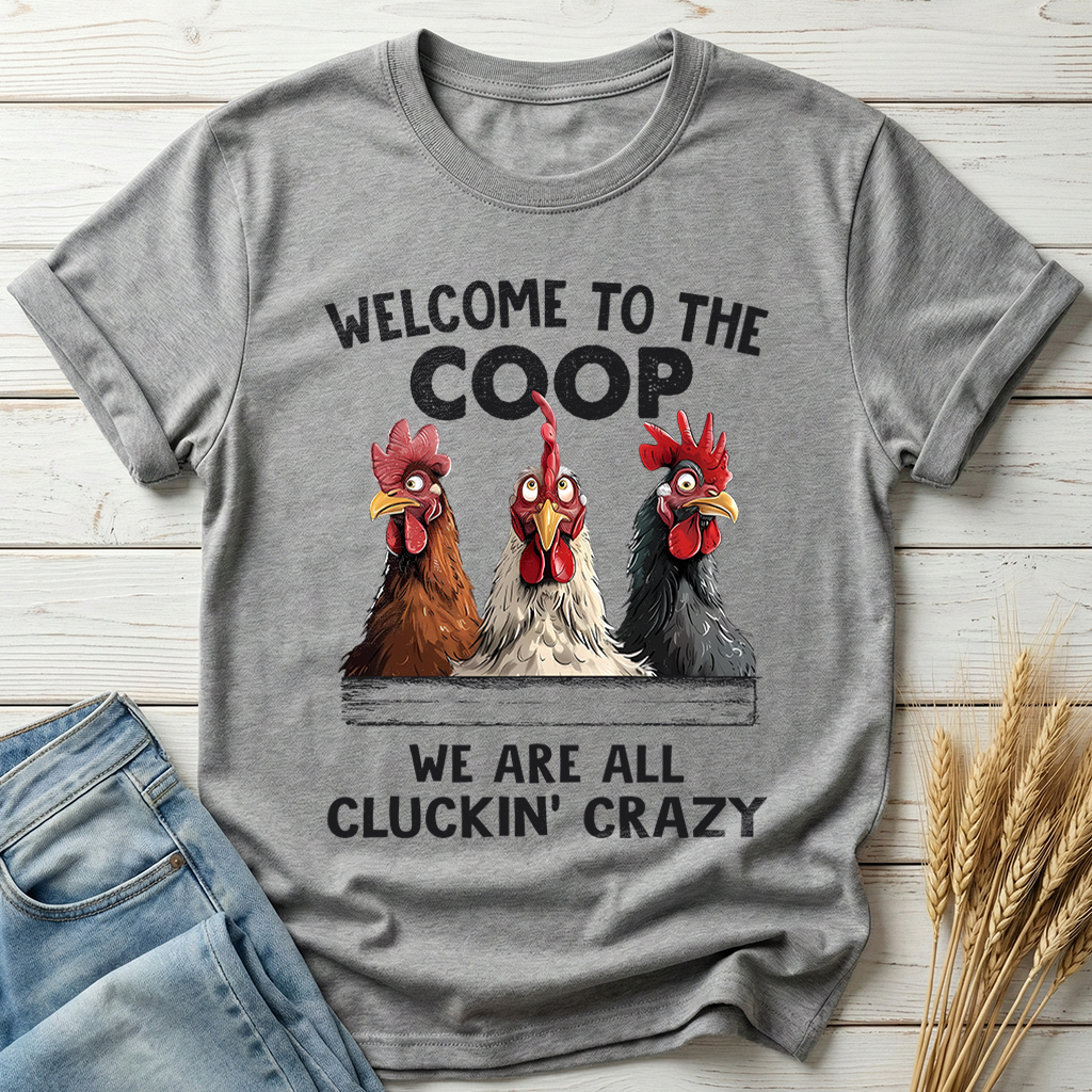 Welcome To The Coop Classic Tee