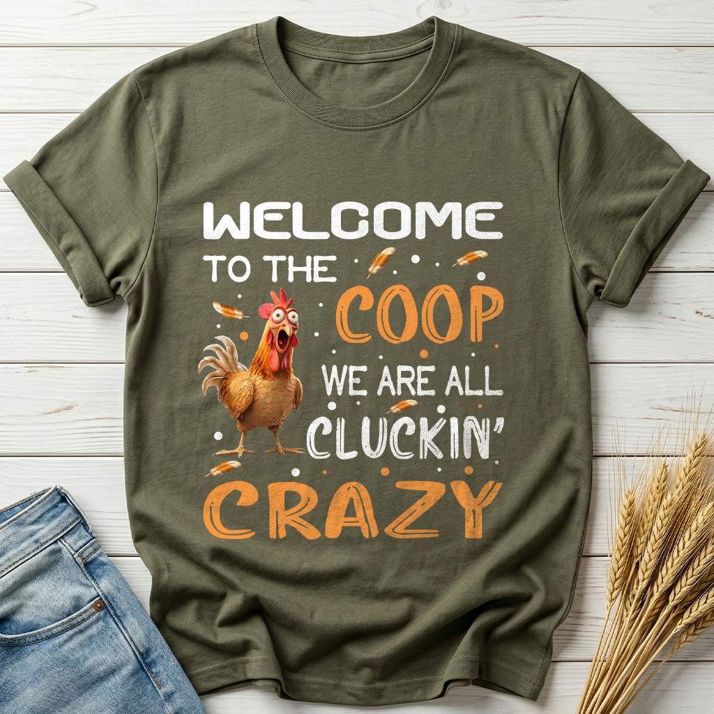 Welcome To The Coop Classic Tee