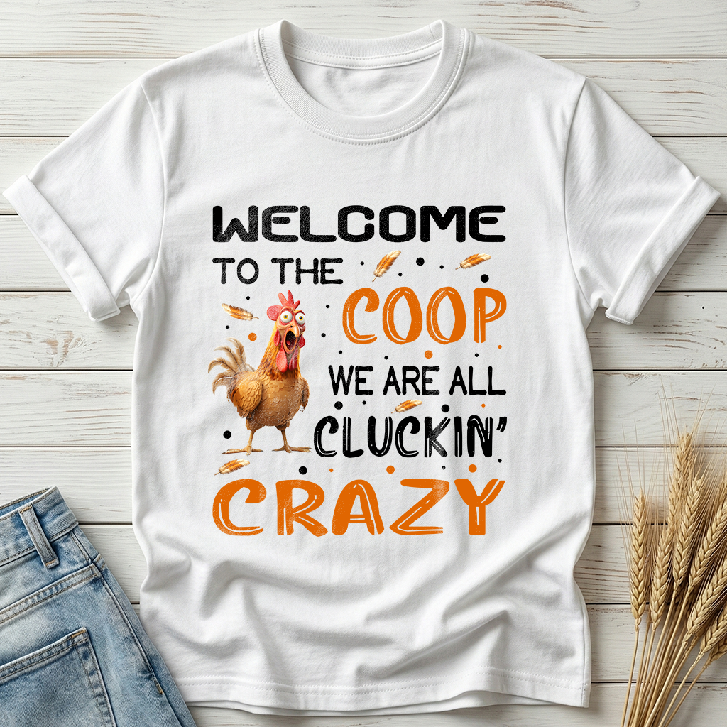 Welcome To The Coop Classic Tee