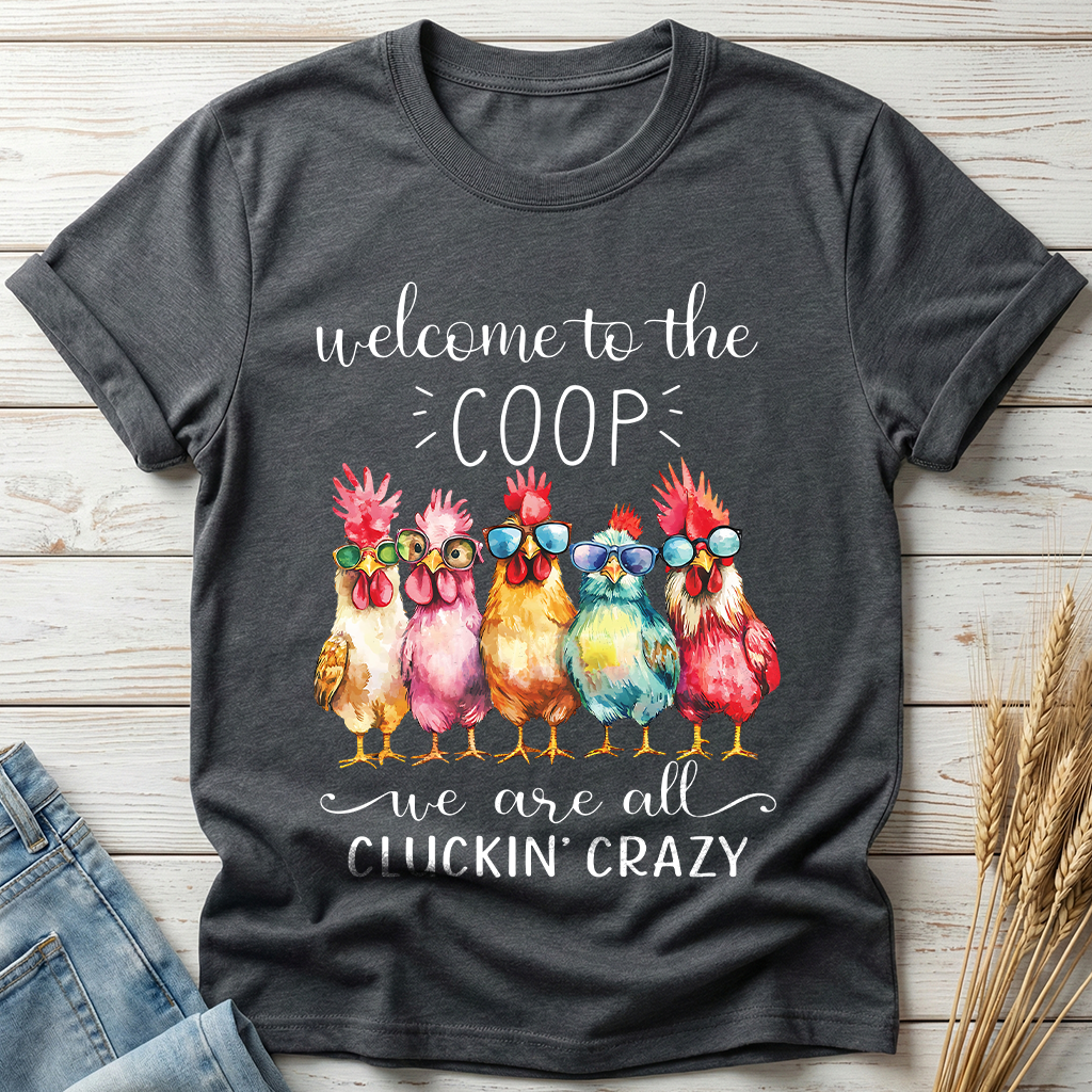 Welcome To The Coop Classic Tee