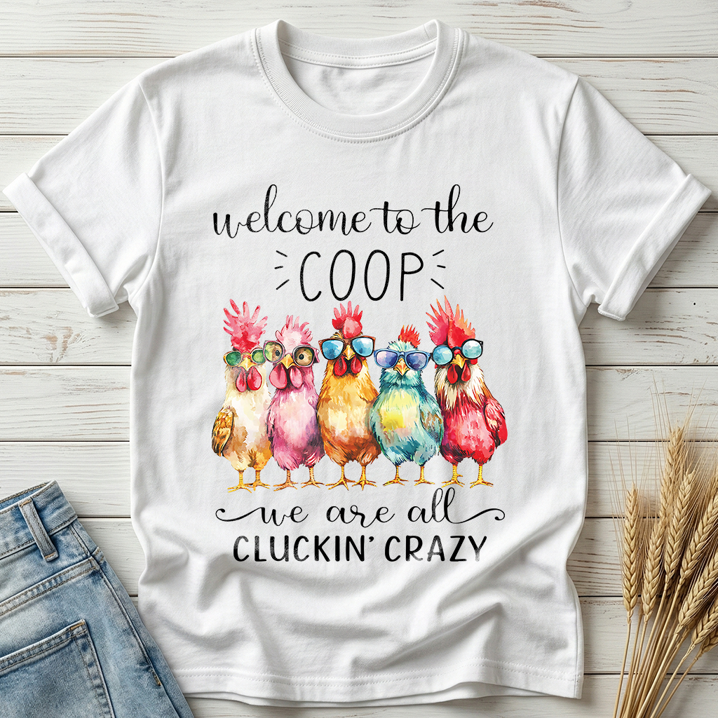 Welcome To The Coop Classic Tee