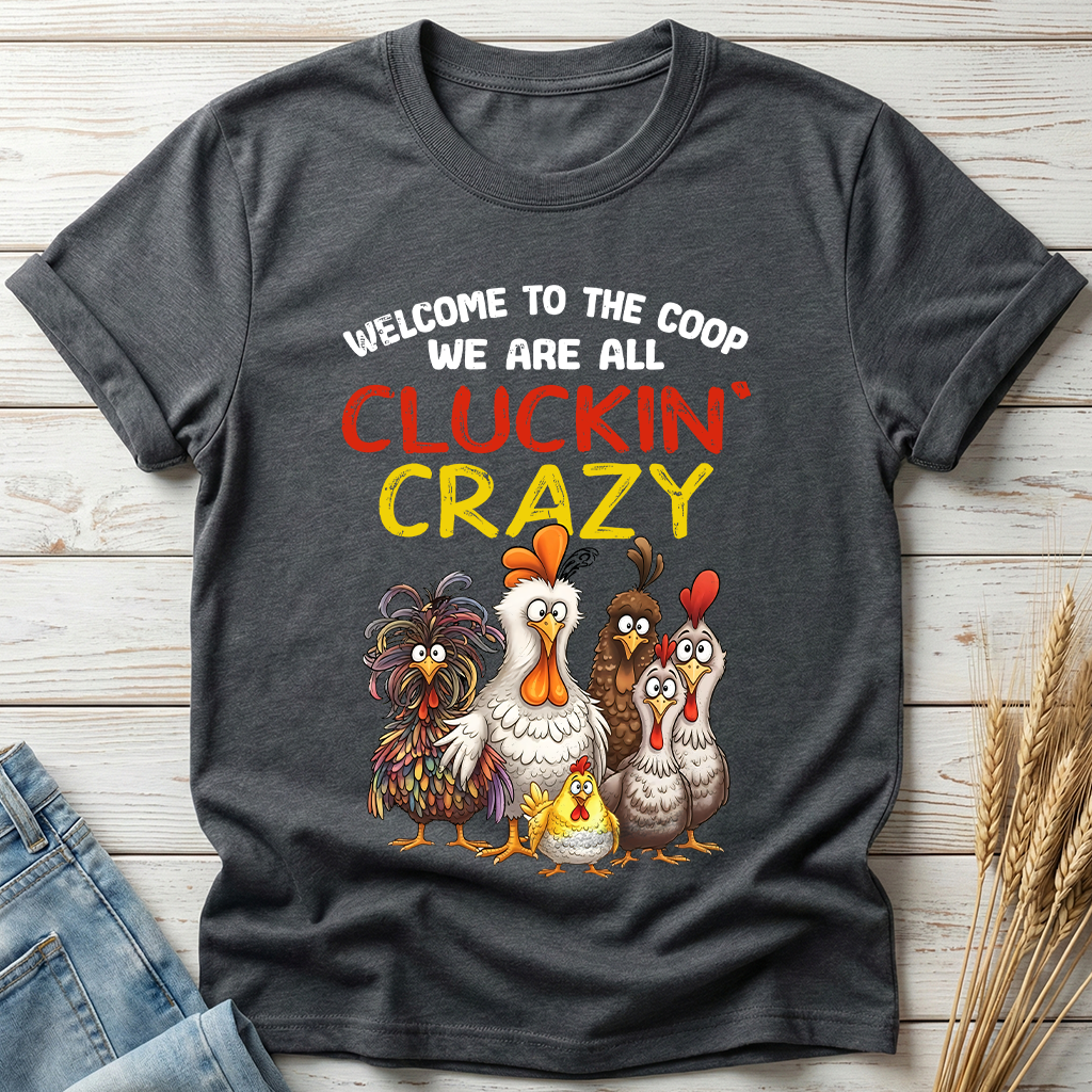 Welcome To The Coop Classic Tee