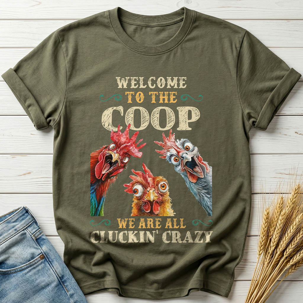 Welcome To The Coop Classic Tee