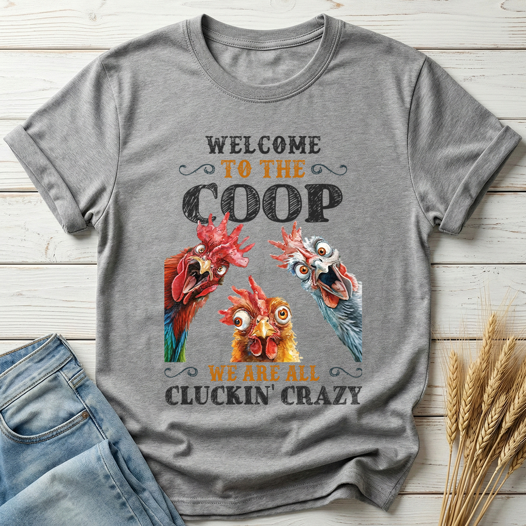 Welcome To The Coop Classic Tee
