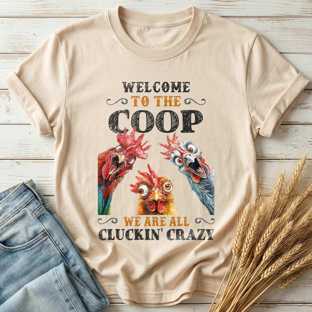 Welcome To The Coop Classic Tee