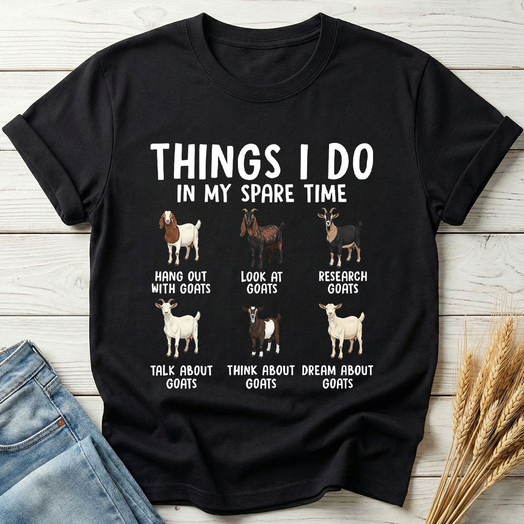 Things I Do In My Spare Time Goat Lover Classic Tee