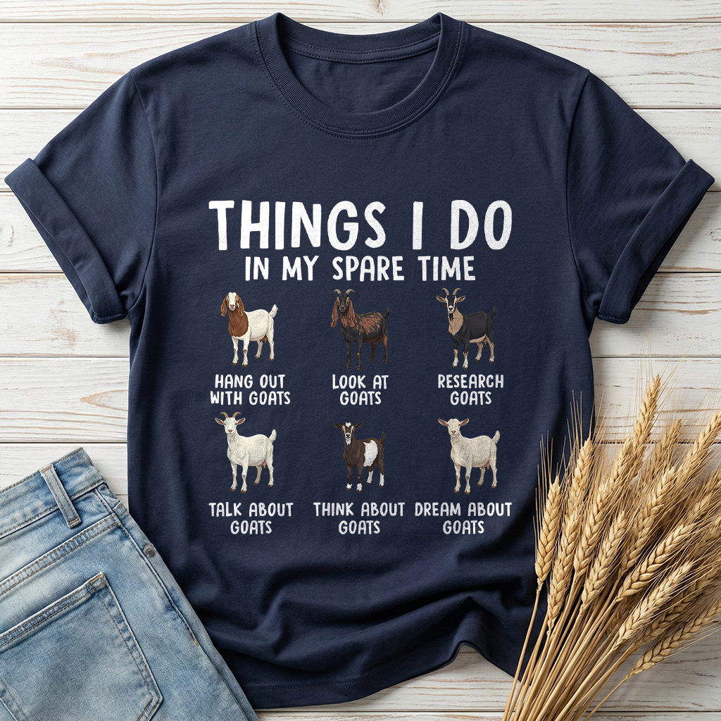Things I Do In My Spare Time Goat Lover Classic Tee