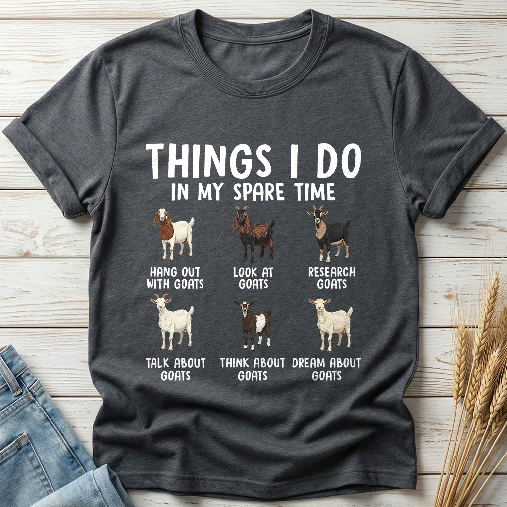 Things I Do In My Spare Time Goat Lover Classic Tee