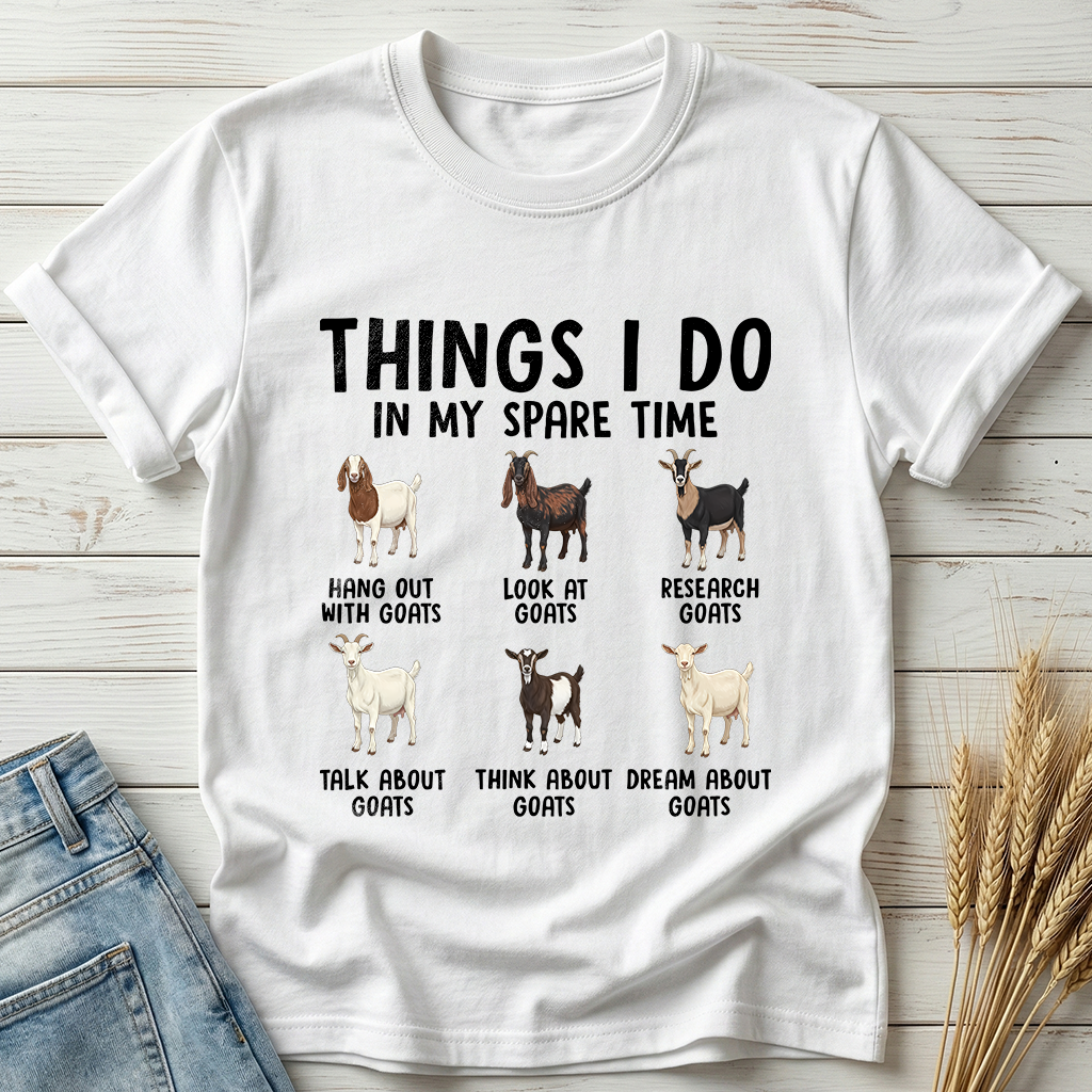 Things I Do In My Spare Time Goat Lover Classic Tee