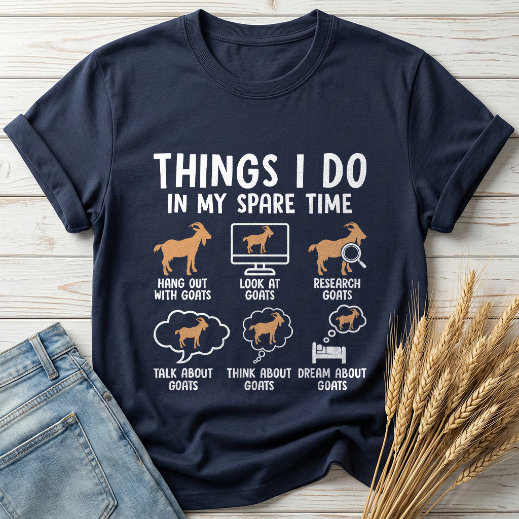Things I Do In My Spare Time Goat Lover Classic Tee