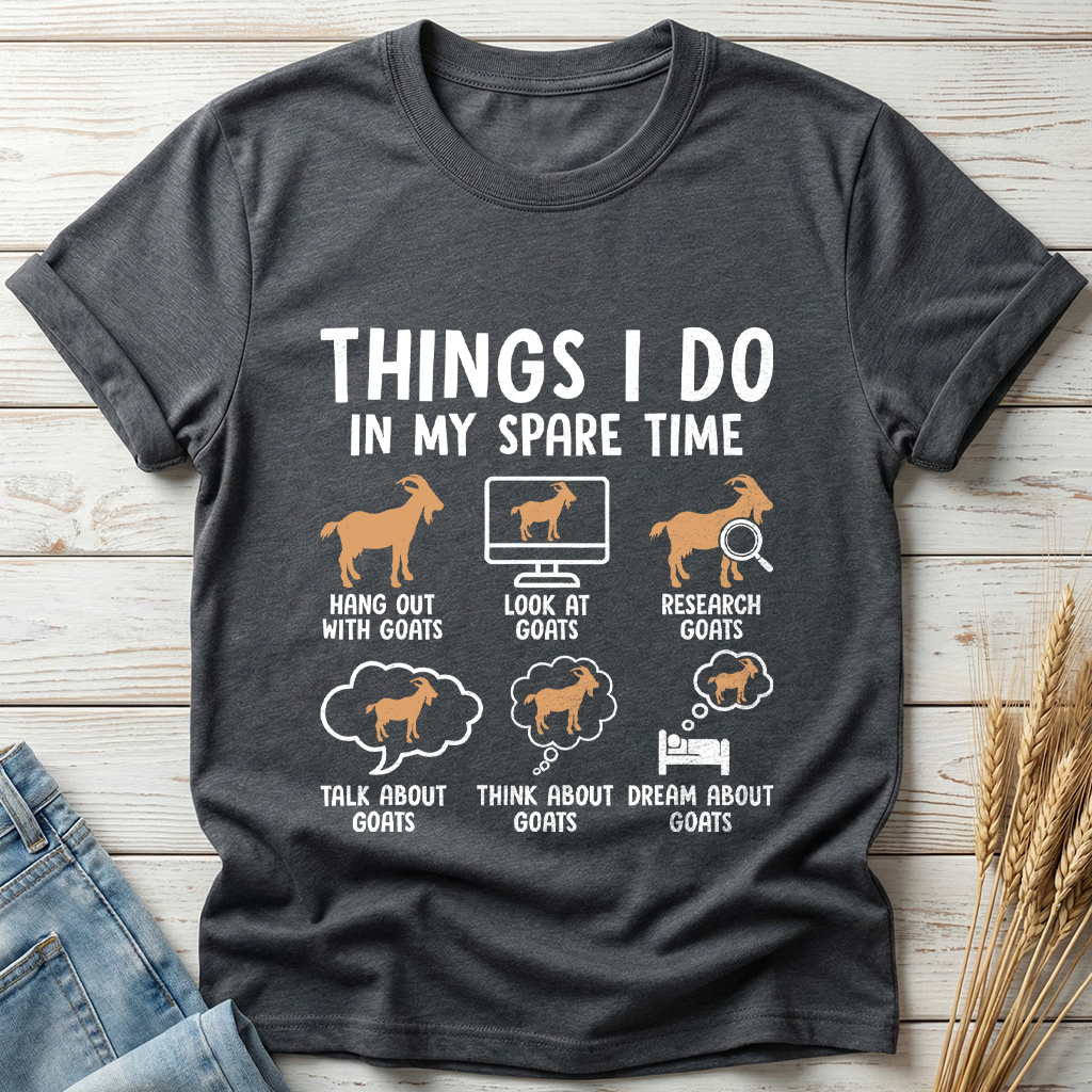 Things I Do In My Spare Time Goat Lover Classic Tee