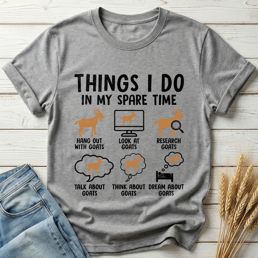 Things I Do In My Spare Time Goat Lover Classic Tee