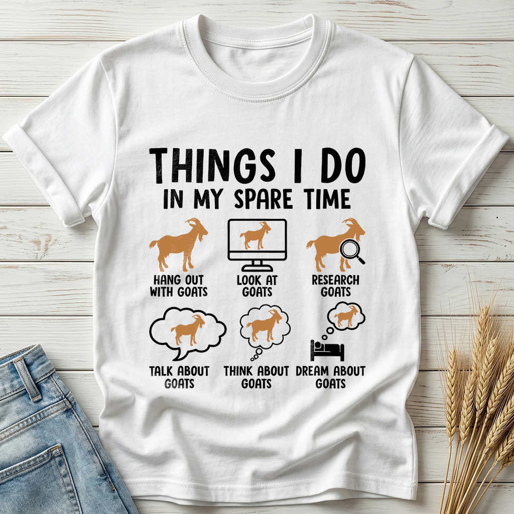 Things I Do In My Spare Time Goat Lover Classic Tee