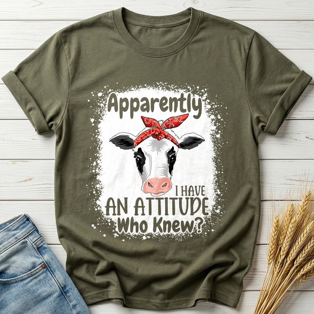 Apparently I Have An Attitude Classic Tee