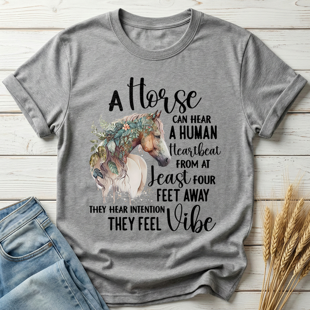 A Horse Can Hear A Human Heartbeat Classic Tee