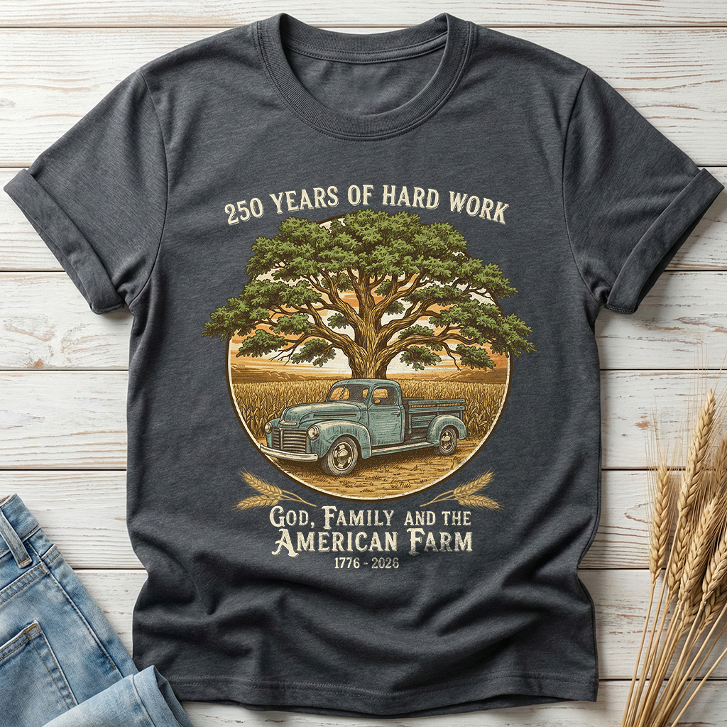 America250 Hard Work Classic Tee